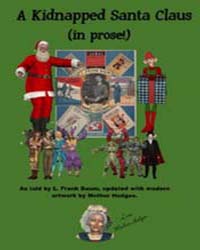 A Kidnapped Santa Claus by Baum, Lyman Frank