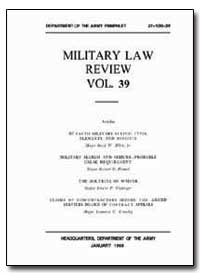 Military Law Review Volume 39 by Allen, Boyd W., Jr., Major