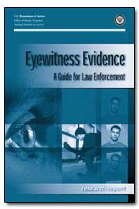Eyewitness Evidence a Guide for Law Enfo... by Travis, Jeremy