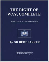 The Right of Way by Parker, Gilbert, Sir