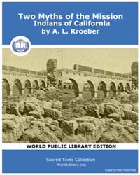 Two Myths of the Mission Indians of Cali... Volume Vol. XIX by Kroeber, A. L.