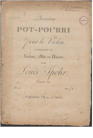 Pot-Pourri No.4, Op.24 : Complete Parts Volume Op.24 by Spohr, Louis