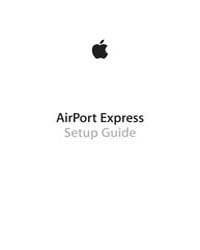 Apple Support Manuals : Airport Express ... by Apple Computer Inc.