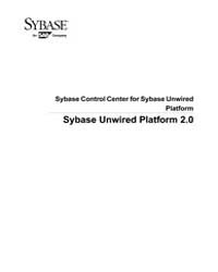 Sybase Unwired Platform 2.0 by Technical Books Center