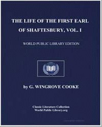 The Life of the First Earl of Shaftesbur... by 