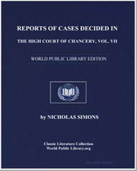 Reports of Cases Decided in the High Cou... by Great Britain. Court of Chancery