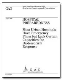 Hospital Preparedness Most Urban Hospita... by General Accounting Office