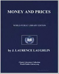 Money and Prices by James Laurence Laughlin