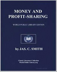 Money and profit-sharing; or, The double... by Smith, James Carmichael