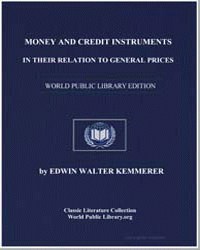 Money and credit instruments in their re... by Kemmerer, Edwin Walter