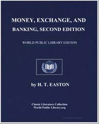 Money, exchange, and banking in their pr... by Easton, Harry Tucker