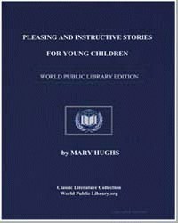 Pleasing and instructive stories for you... by Hughs, Mrs. (Mary)