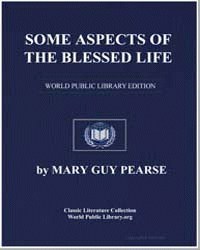 Some aspects of the blessed life by Pearse, Mark Guy