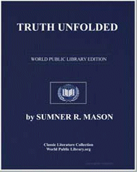 Truth unfolded : sermons and essays by Mason, Sumner R