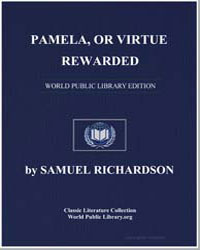 Pamela, Or Virtue Rewarded by Richardson, Samuel