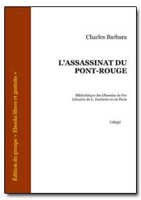 L'Assassinat du Pont-Rouge by Barbara, Charles