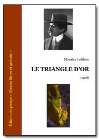 Le Triangle D'Or by Leblanc, Maurice